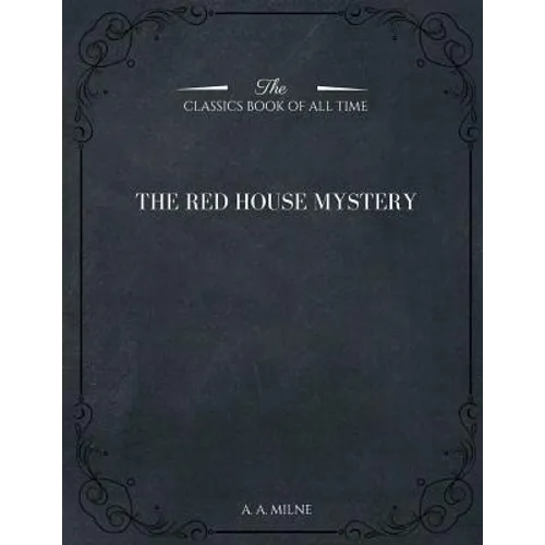 The Red House Mystery