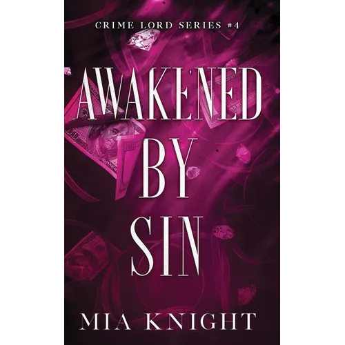 Awakened by Sin