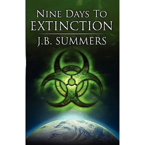 Nine Days to Extinction