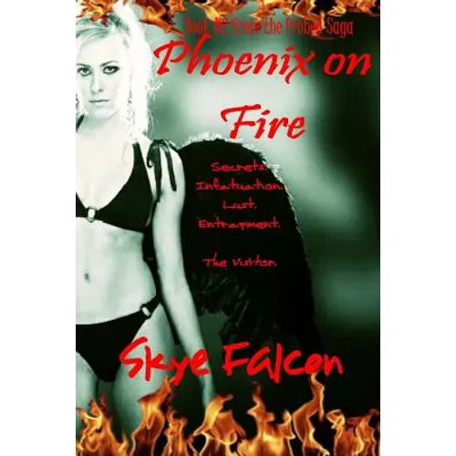 Phoenix on Fire