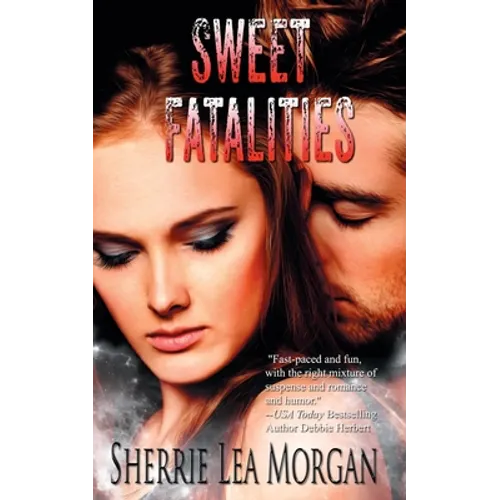 Sweet Fatalities