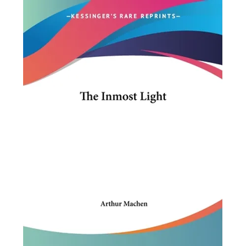 The Inmost Light