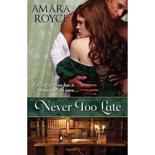 Never Too Late