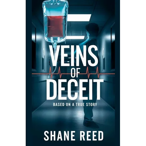 Veins of Deceipt