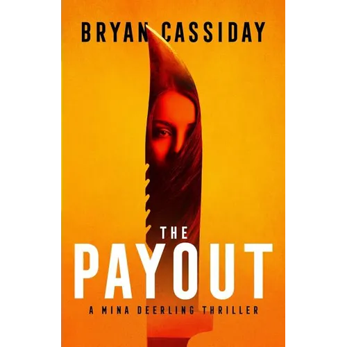 The Payout: a thriller