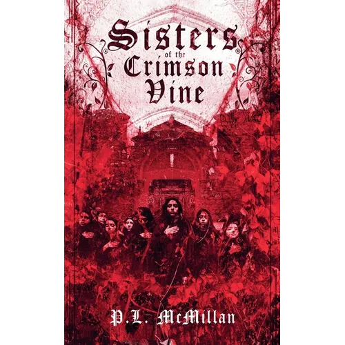 Sisters of the Crimson Vine