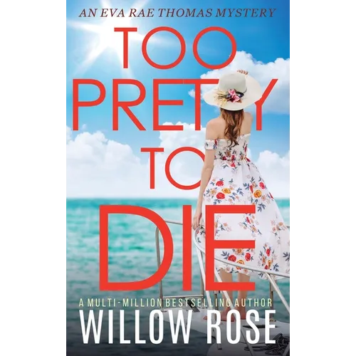 Too Pretty to Die