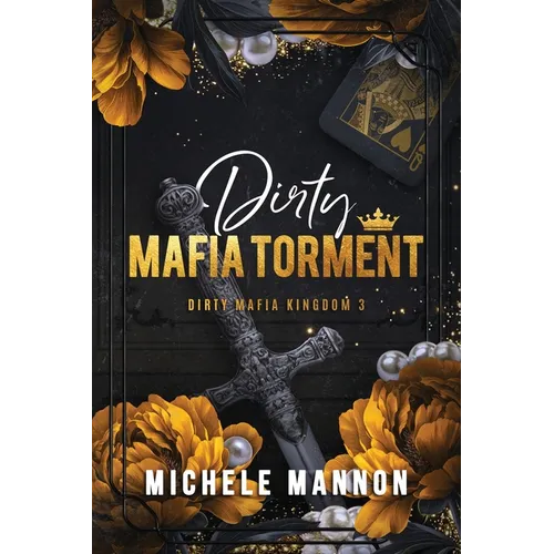 Dirty Mafia Torment