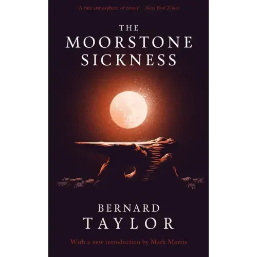 The Moorstone Sickness
