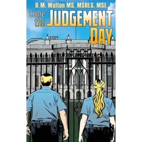 Come the Judgement Day