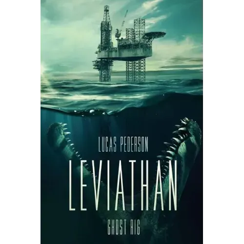 Leviathan: Ghost Rig