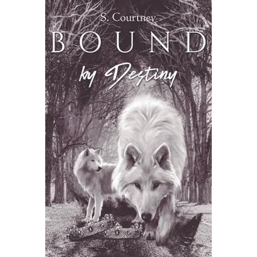 Bound by Destiny