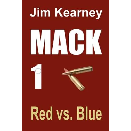 Mack 1 Red vs. Blue