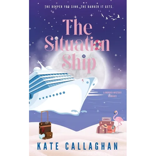 The Situation Ship: A Sizzling Summer Romantic Suspense