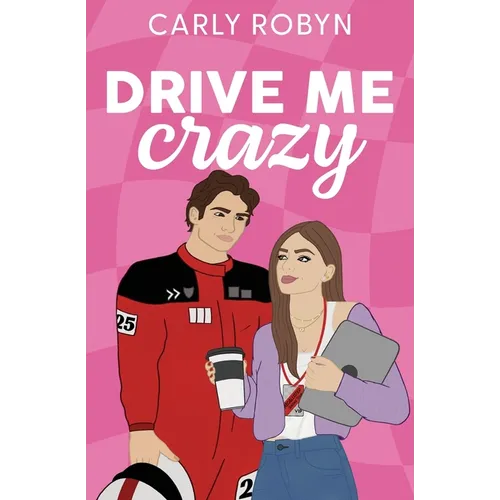Drive Me Crazy