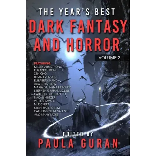 The Year's Best Dark Fantasy & Horror: Volume Two