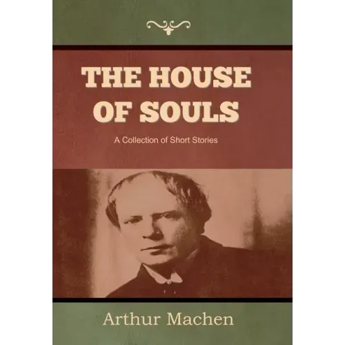 The House of Souls
