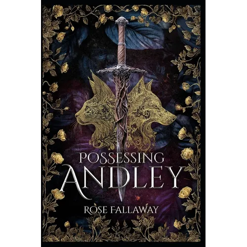 Possessing Andley: Part One