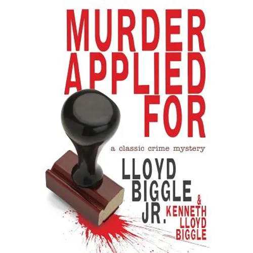 Murder Applied for: A Classic Crime Mystery