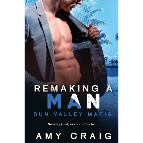Remaking a Man