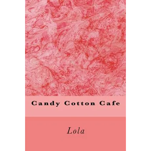 Candy Cotton Cafe