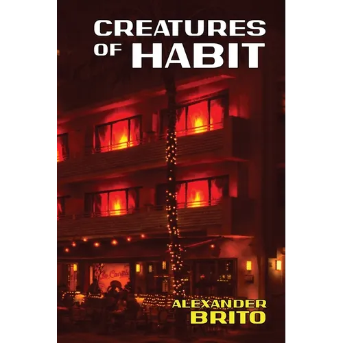 Creatures of Habit