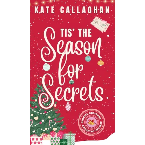 Tis The Season For Secrets