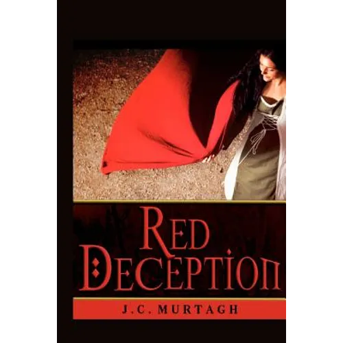 Red Deception: A Novella