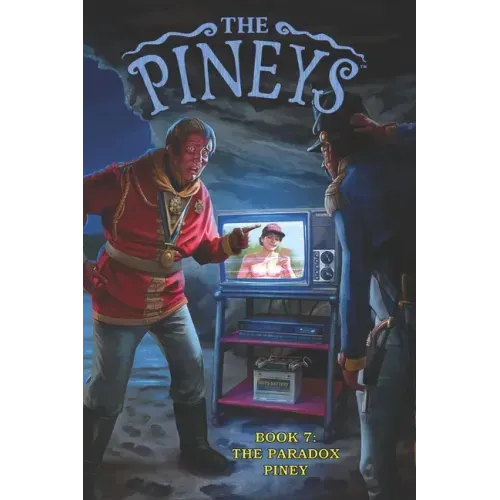 The Pineys: Book 7: The Paradox Piney