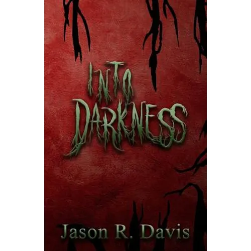 Into Darkness