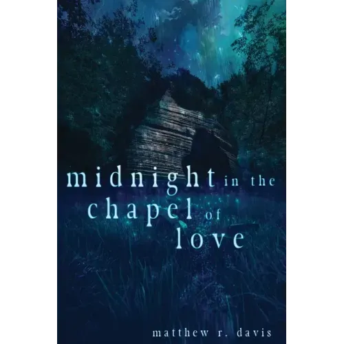 Midnight in the Chapel of Love