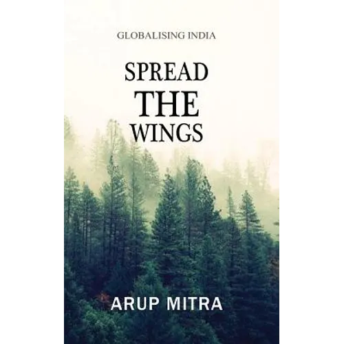 Spread the Wings: Globalising India