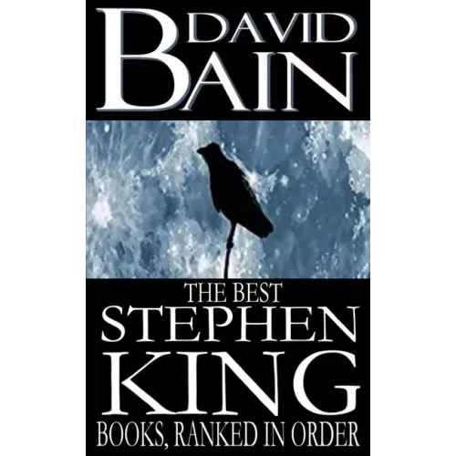 The Best Stephen King Books, Ranked in Order