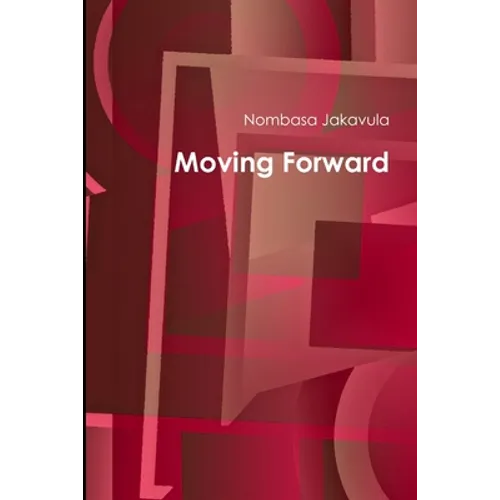 Moving Forward