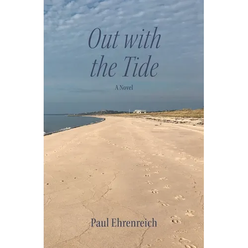 Out With The Tide