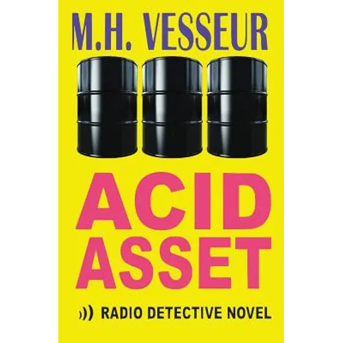 Acid Asset: A Radio Detective