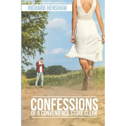 Confessions Of A Convenience Store Clerk