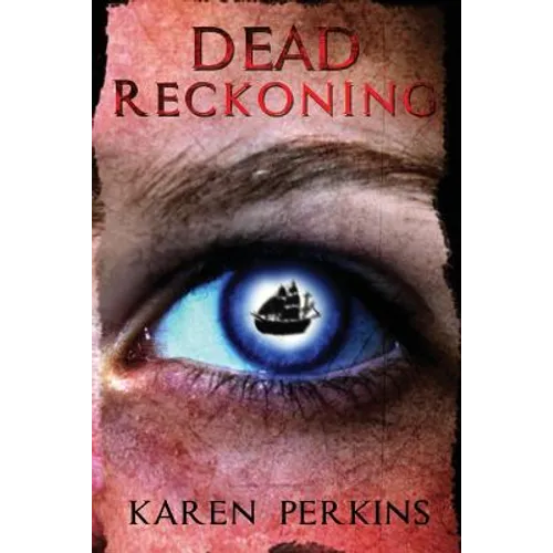 Dead Reckoning: A Caribbean Pirate Adventure