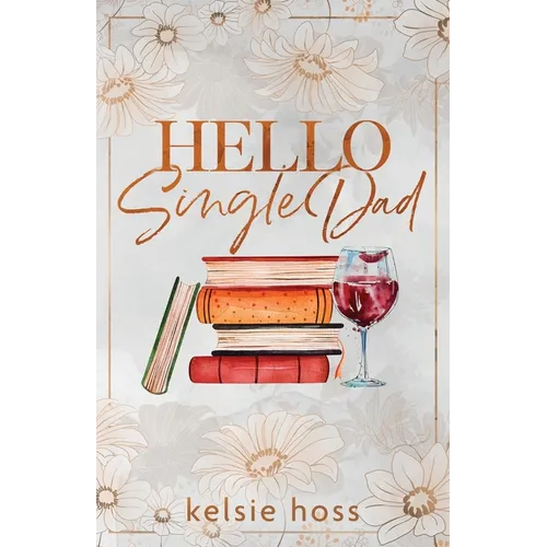 Hello Single Dad