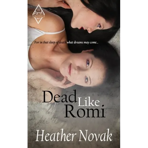Dead Like Romi: Book 3 in the The Lynch Brother's Series