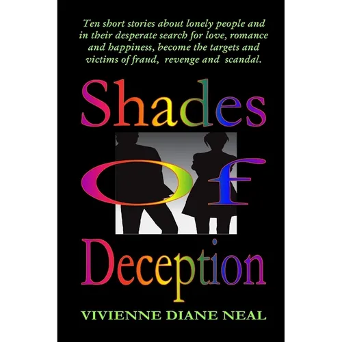 Shades of Deception
