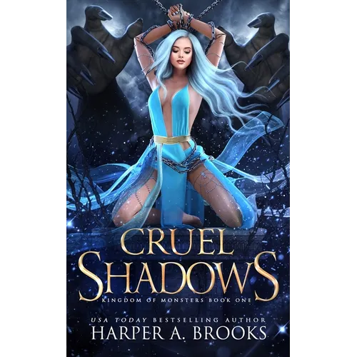 Cruel Shadows: A Monster Romance