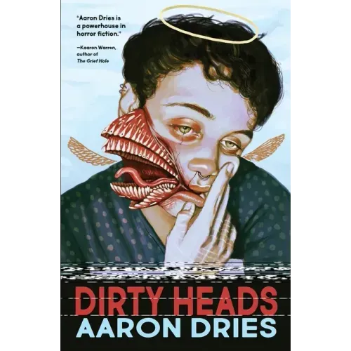 Dirty Heads: A novella of cosmic coming-of-age horror