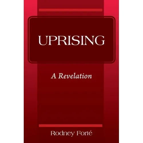 Uprising: A Revelation