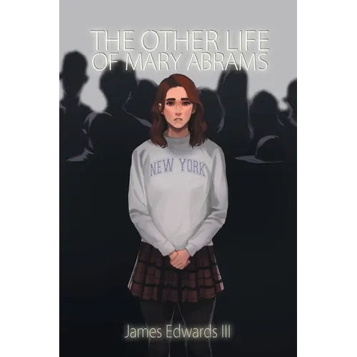 The Other Life of Mary Abrams