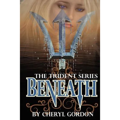 Beneath: The Trident Series