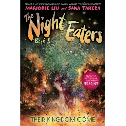 The Night Eaters #3: Their Kingdom Come: A Graphic Novel Volume 3