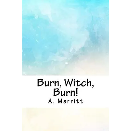 Burn, Witch, Burn!