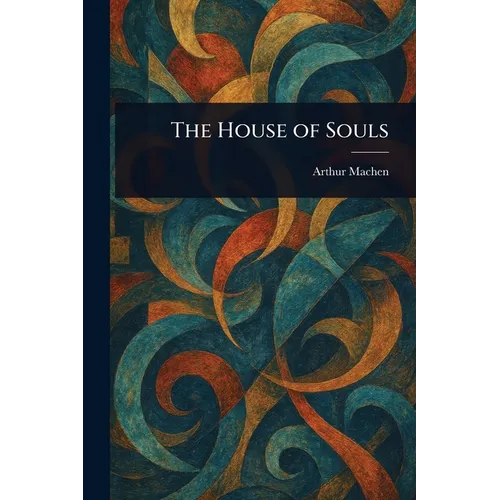 The House of Souls