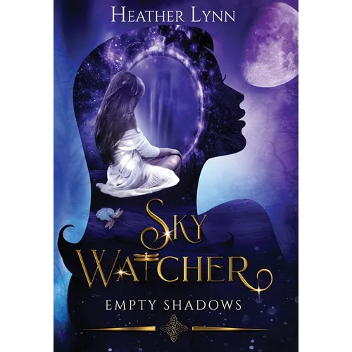 Sky Watcher: Empty Shadows